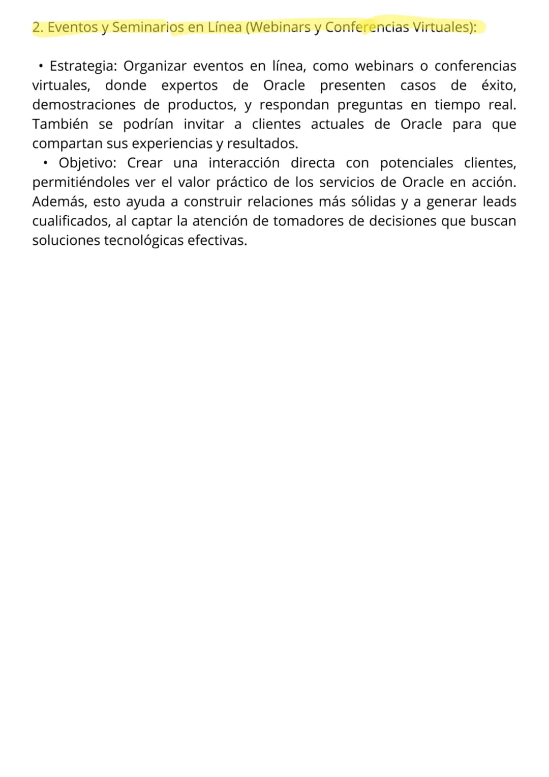 Da dos ejemplos de una empresa cuyo modelo de negocio sea B2C y dos ejemplos de una empresa cuyo modelo de negocio sea B2B:
## Ejemplos de