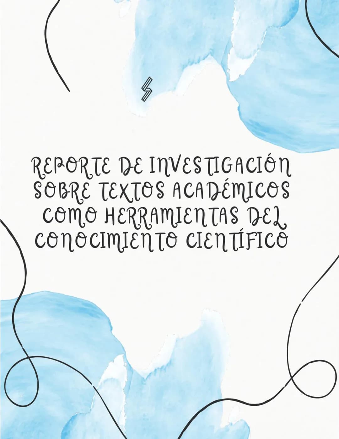 REPORTE DE INVESTIGACIÓN
SOBRE TEXTOS ACADÉMICOS
COMO HERRAMIENTAS DEL
CONOCIMIENTO CIENTÍFICO # INDICE
Indice.............................