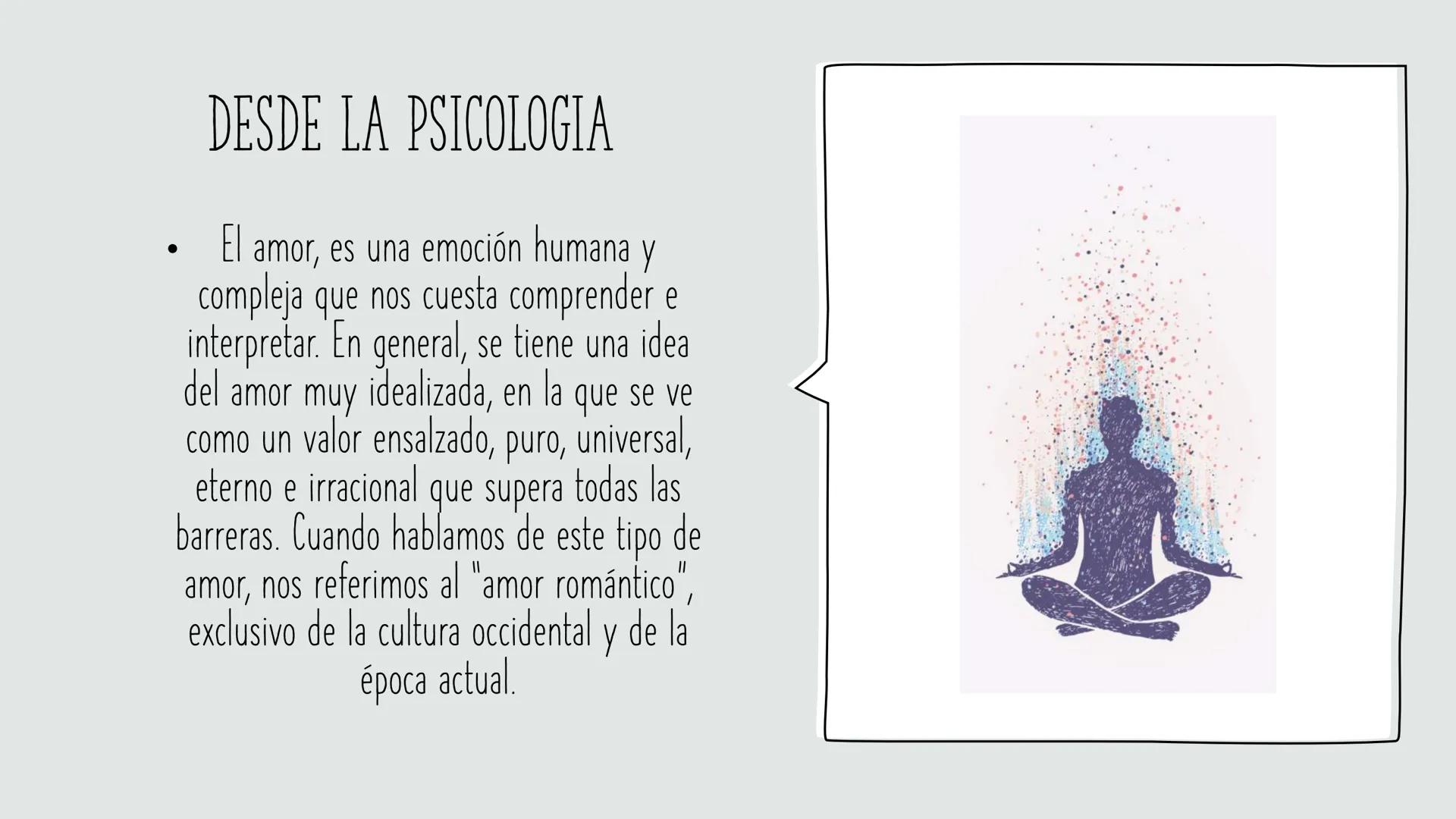 ¿QUÉ ES EL AMOR? •
CONCEPTO
•
Sentimiento intenso del ser
humano que, partiendo de su
propia insuficiencia, necesita y
busca el encuentro y