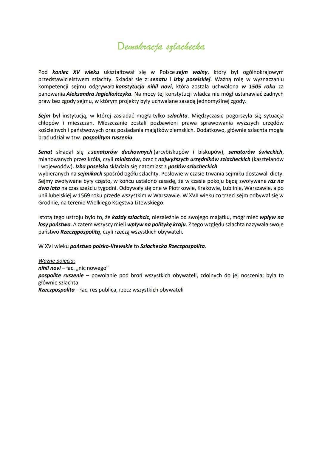 # Demokracja szlachecka
Pod koniec XV wieku ukształtował się w Polsce sejm walny, który był ogólnokrajowym
przedstawicielstwem szlachty. Sk