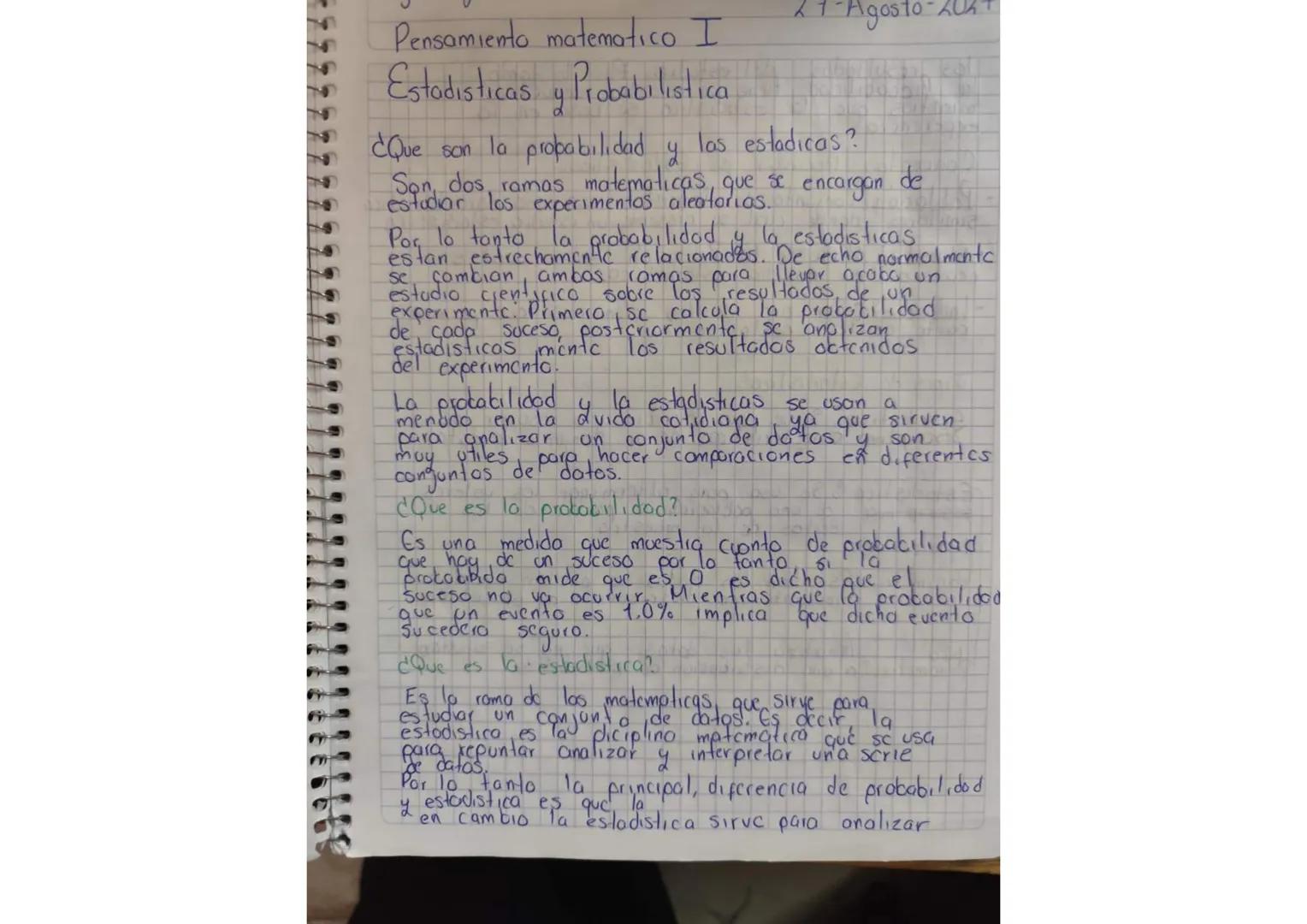 Pensamiento matematico I
Estadisticas y Probabilistica
¿Que son la probabilidad y las estadicas?
27-Agosto-2024
Son, dos ramas matematica