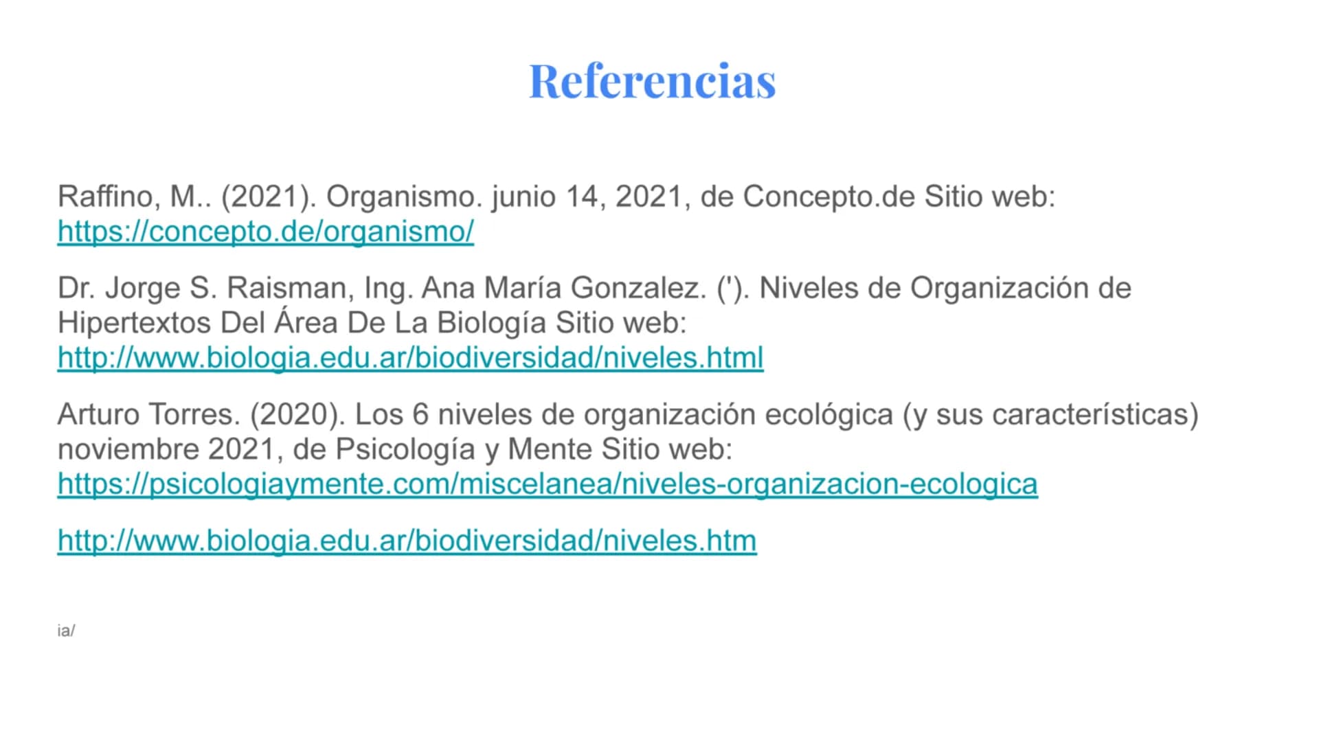 # Átomo
Los niveles organización biológica o jerarquía de la vida, es la jerarquía de estructuras y sistemas biológicos complejos que define
