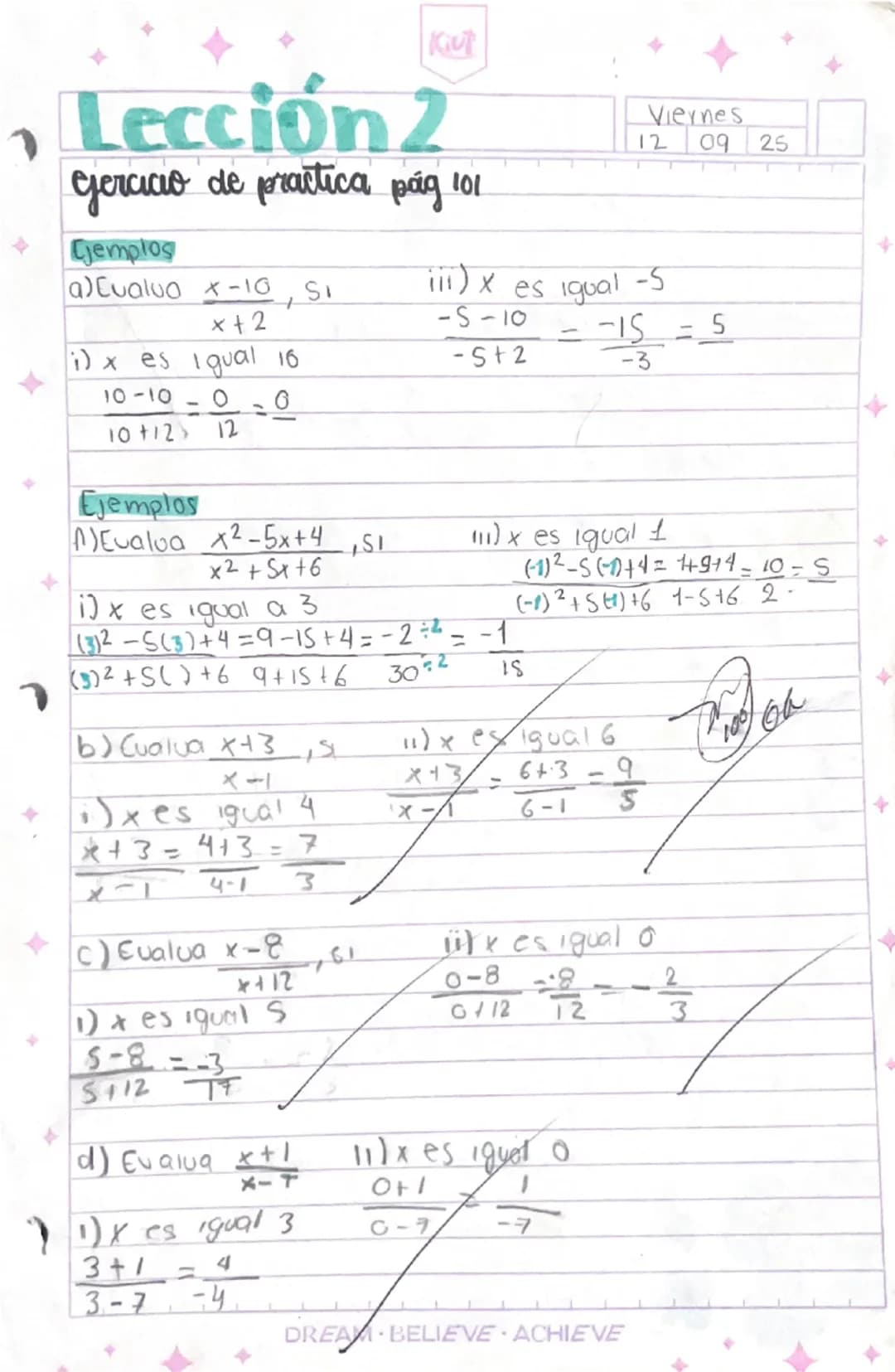 Kiut
Lección 2
Gerico de practica pág 101
Cjemplos
a) Cualuox-10
Viernes
12 09 25
SI
iii) x es igual -5
x+2
-S-10
-S+2
--15-5
-3
i)