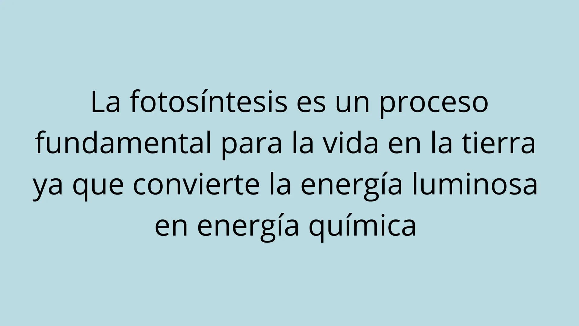 "FOTOSINTESIS"
DE LA LUZ SOLAR A LA VIDA
en la tierra La fotosíntesis es el proceso
por el cual las plantas, algas y algunas
bacterias convi
