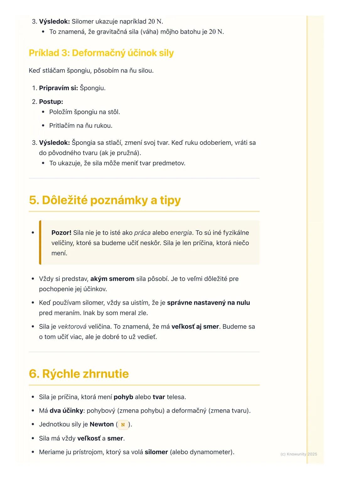 # Čo je sila a ako ju meriame
1. Čo je sila: Úvod
Sila je niečo, čo spôsobuje, že sa veci hýbu, zastavujú, menia smer alebo
menia svoj tva