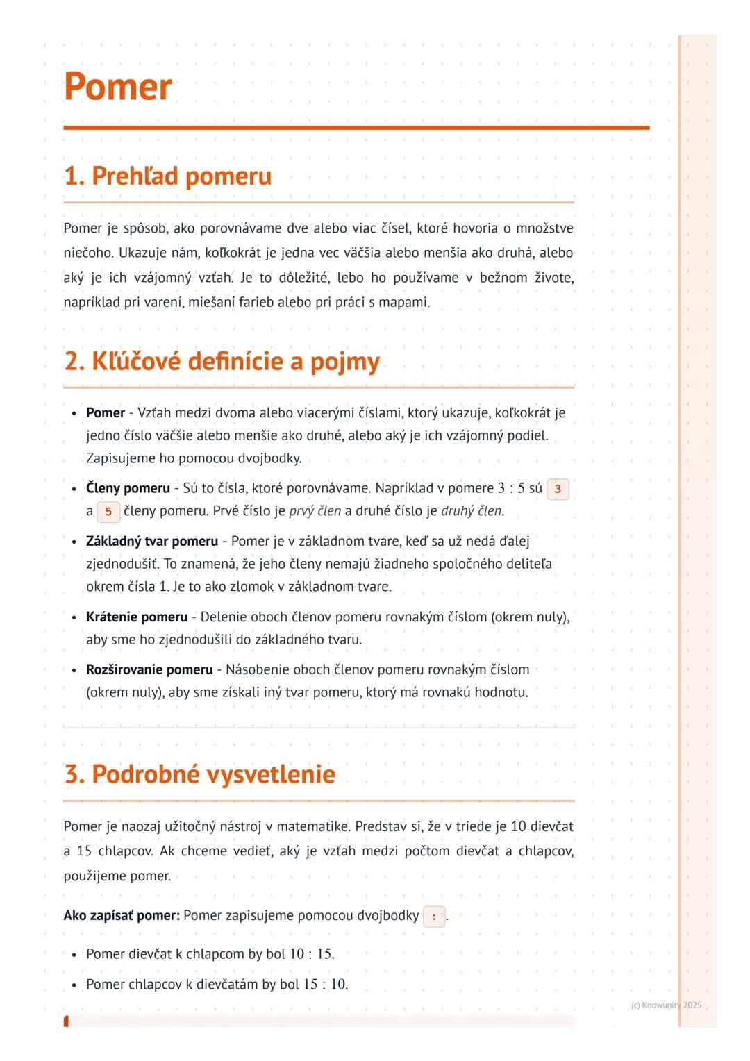 # Pomer
1. Prehľad pomeru
Pomer je spôsob, ako porovnávame dve alebo viac čísel, ktoré hovoria o množstve
niečoho. Ukazuje nám, koľkokrát